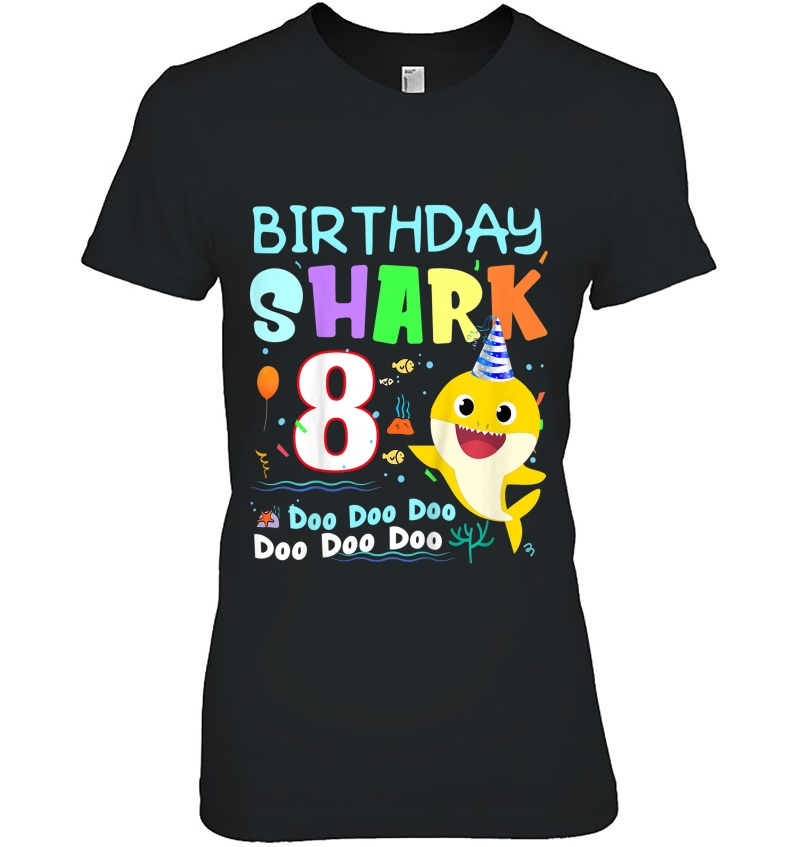 Kids Kids Baby Shark 8 Years Old 8Th Birthday Doo Doo Shirt Hoodie