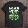 Lawn Enforcement Officer Tee