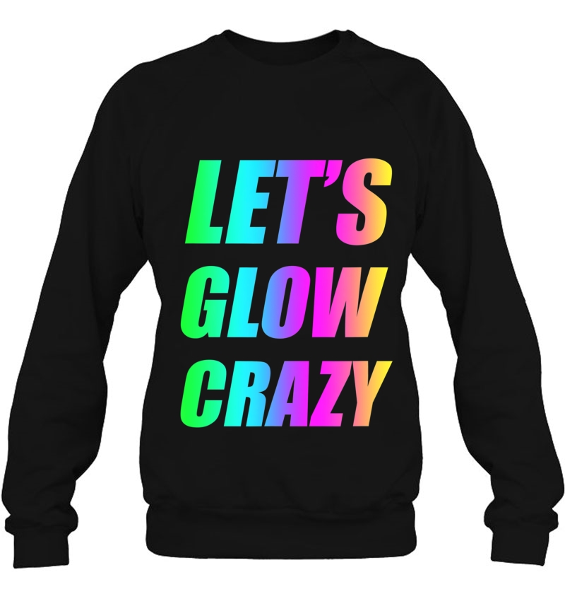 Let's Glow Crazy 80'S Party Men Women Raves Mugs