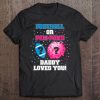 Mens Baby Gender Reveal Shirt Football Or Pom Pom Daddy Loves You Tee