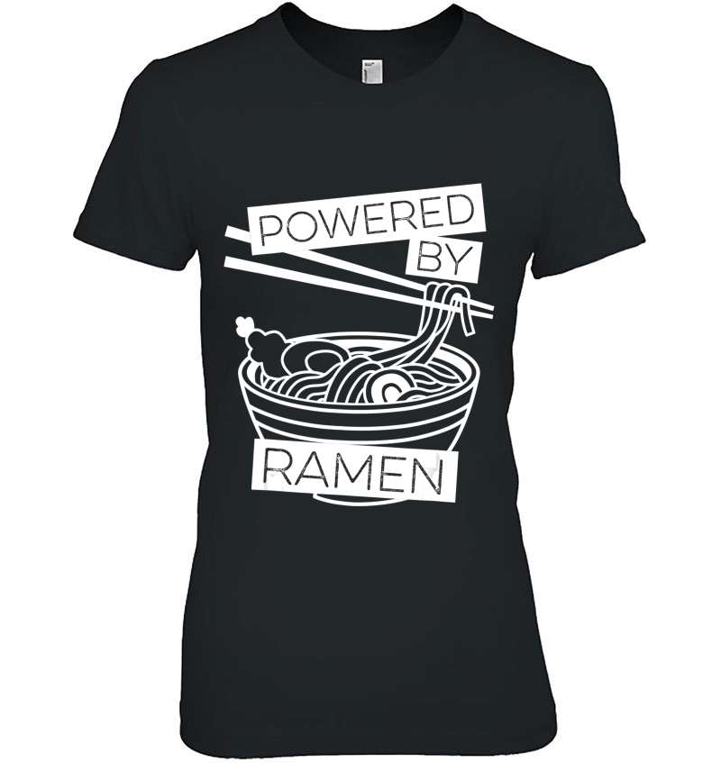 Powered By Ramen Shirt Japanese Food Lovers (Dark) Hoodie