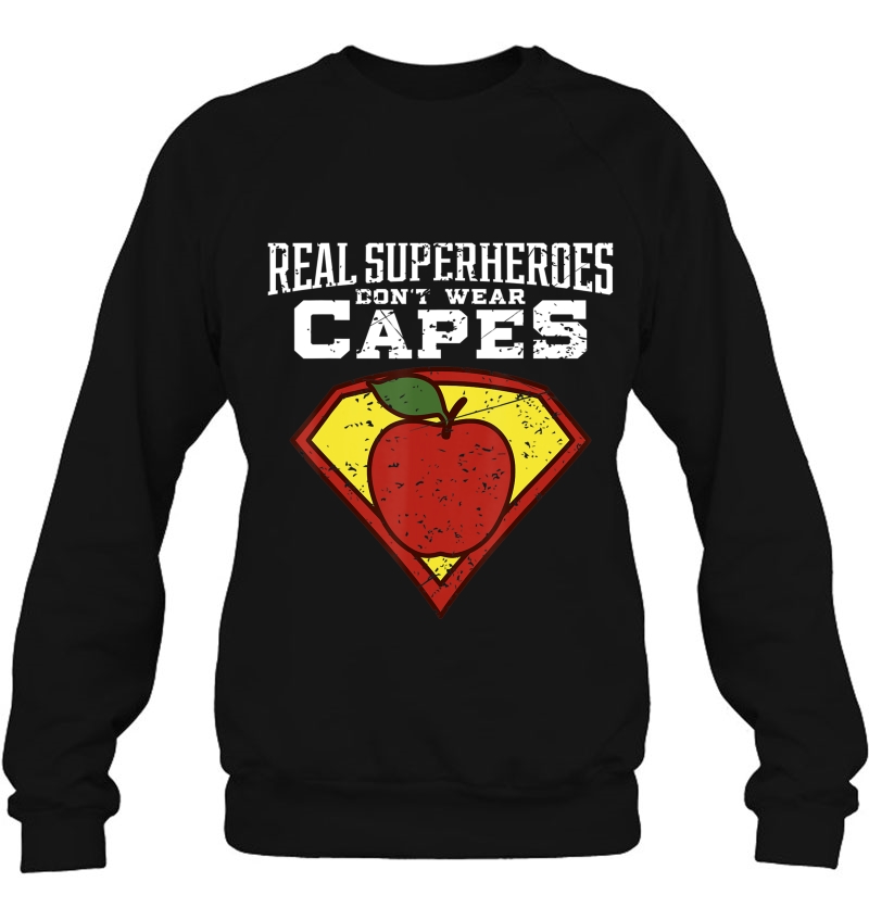 Real Superheroes Don't Wear Capes Teacher Shirt, Teaching Te Mugs