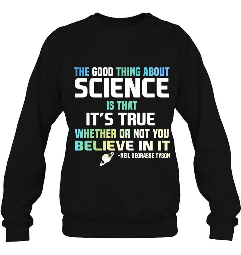 Science Is True Whether Or Not You Believe In It Mugs