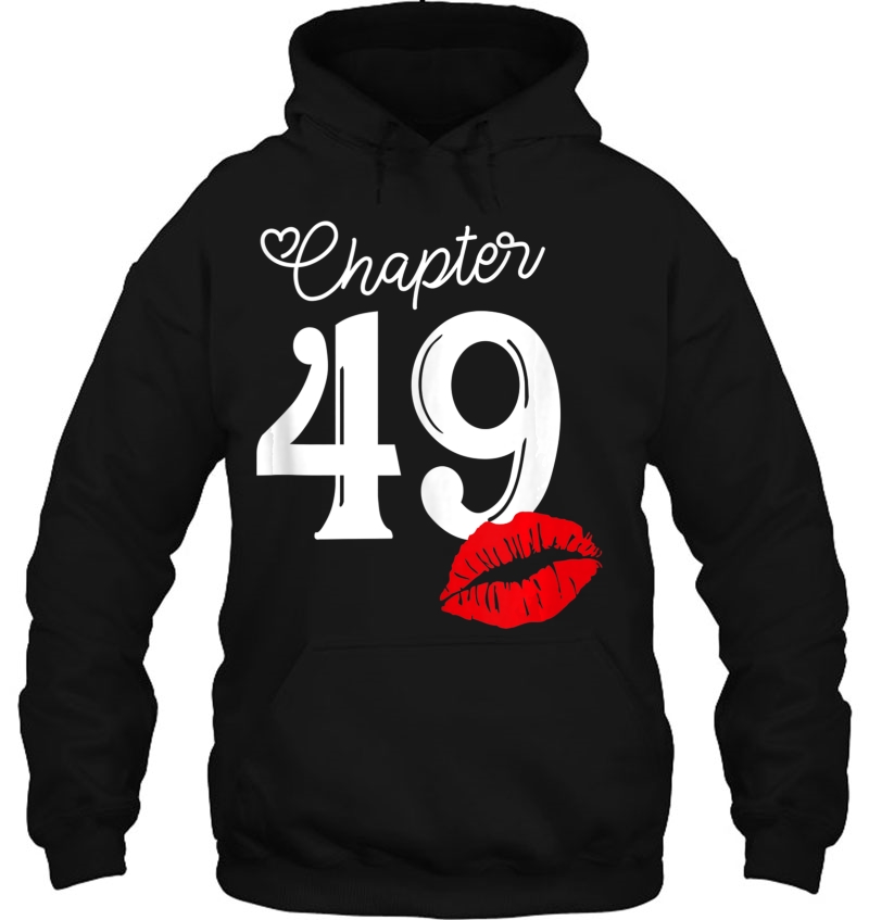 Womens Chapter 49 Years 1971 49Th Happy Birthday Lips Tank Top Hoodie