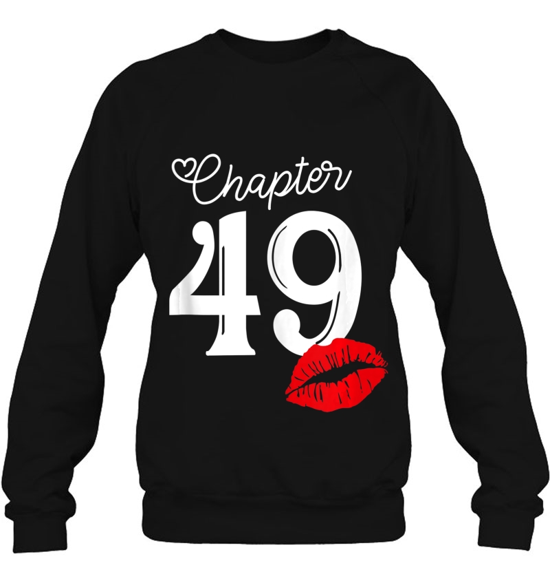 Womens Chapter 49 Years 1971 49Th Happy Birthday Lips Tank Top Sweatshirt