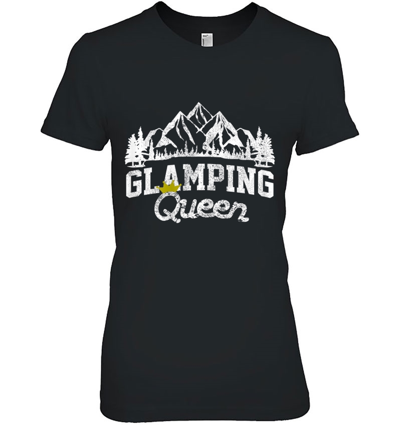 Womens Glamping Queen - Funny Camping Camper Gift Ladies Tee