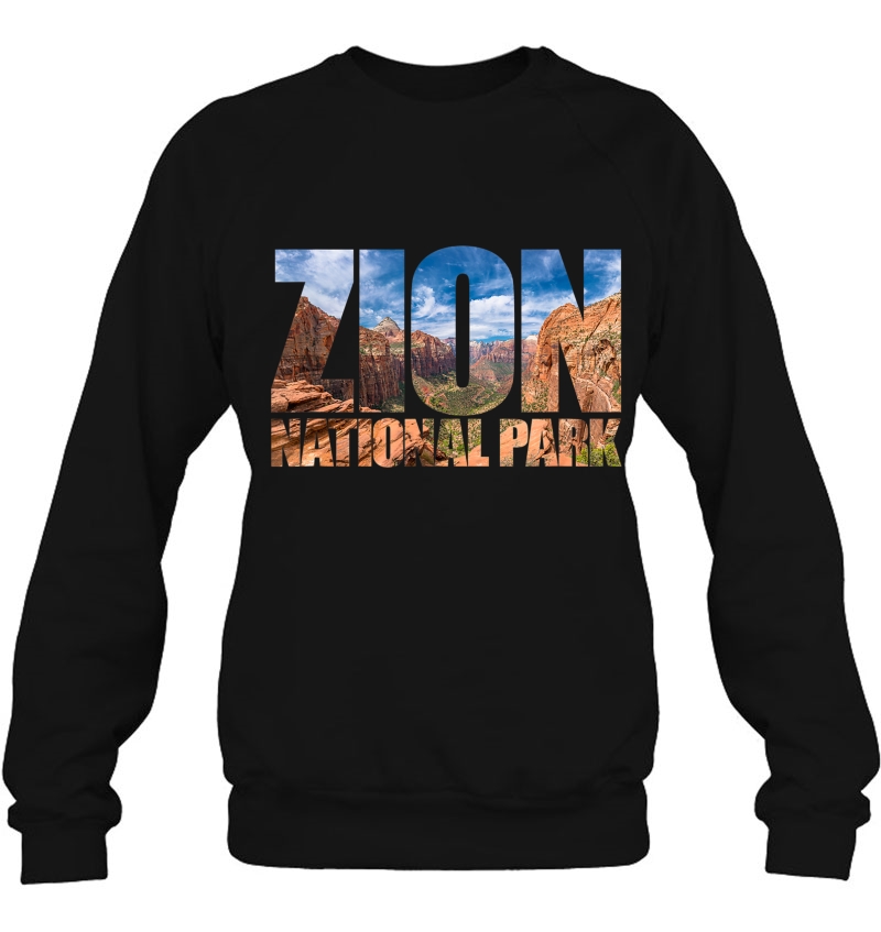 Zion National Park Near Las Vegas Utah Usa Canyon Nature Sweatshirt