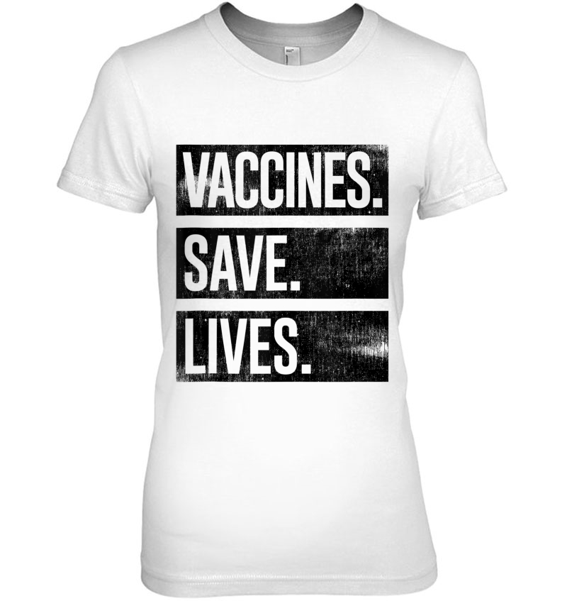 Cool Distressed Pro Vaccine - Vaccines Save Lives Tank Top Ladies Tee