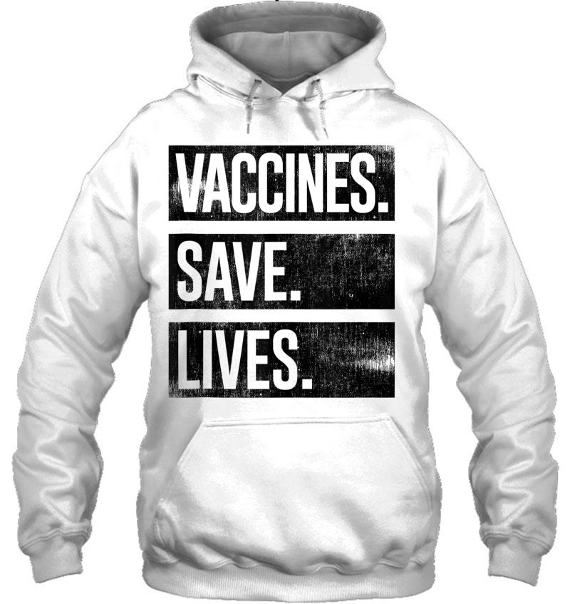 Cool Distressed Pro Vaccine - Vaccines Save Lives Tank Top Hoodie