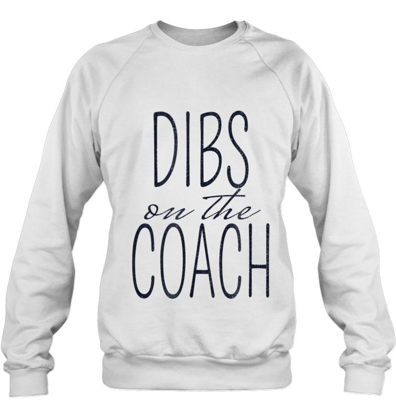 Dibs On The Coach Funny Gif Mugs