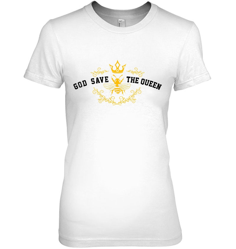 God Save The Queen Funny Tees Great Gift For Honey Beekeper Hoodie