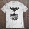 Juneau Alaska Whale Watching Shirt Tee