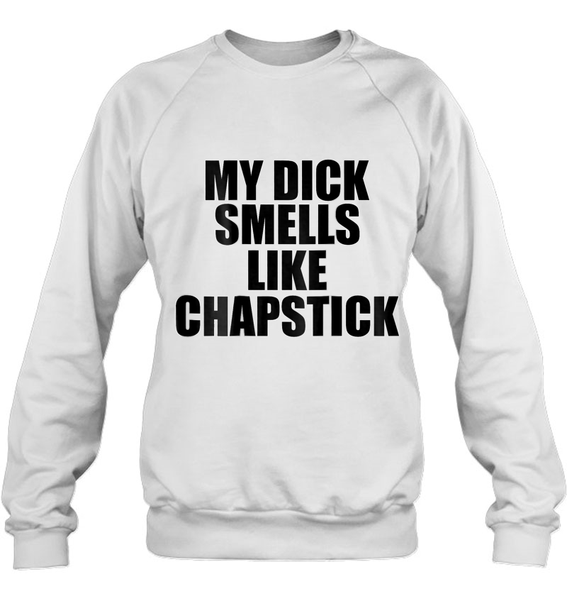 My Dick Smells Like Chapstick (Matching Adult Pair) Mugs