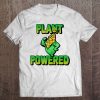 Plant Powered Vegan Veganism Vegetarian Workout Lifting Tee