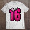 Sweet Sixteen Shirt Tee