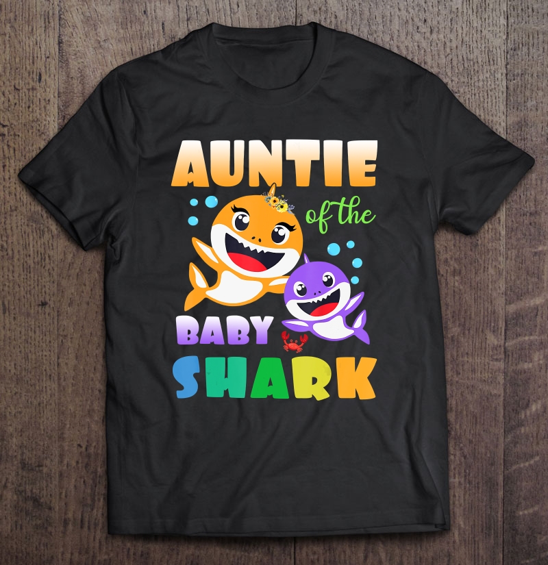 Download Auntie Of The Baby Shark Birthday Auntie Shark Mother's Day