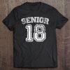 Class Of 2018 Shirt - Senior 18 Graduation Tee