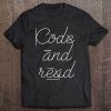 Code And Read Dyslexia Special Needs Teacher Tee