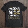 Drummer Percussion Music Drumsticks Drums Tee