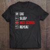 Eat Sleep Med School Repeat Funny Future Doctor Tee