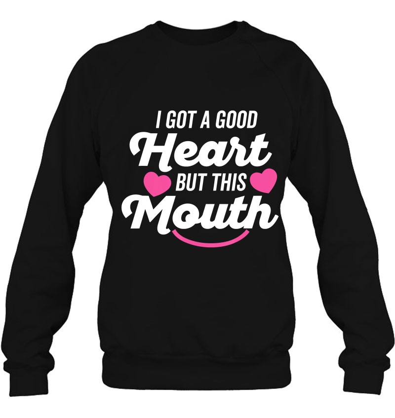 I Got A Good Heart But This Mouth Shirt Thick Script (Dark) Mugs