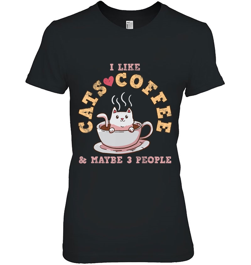 I Like Cats Coffee & Maybe 3 People Hoodie