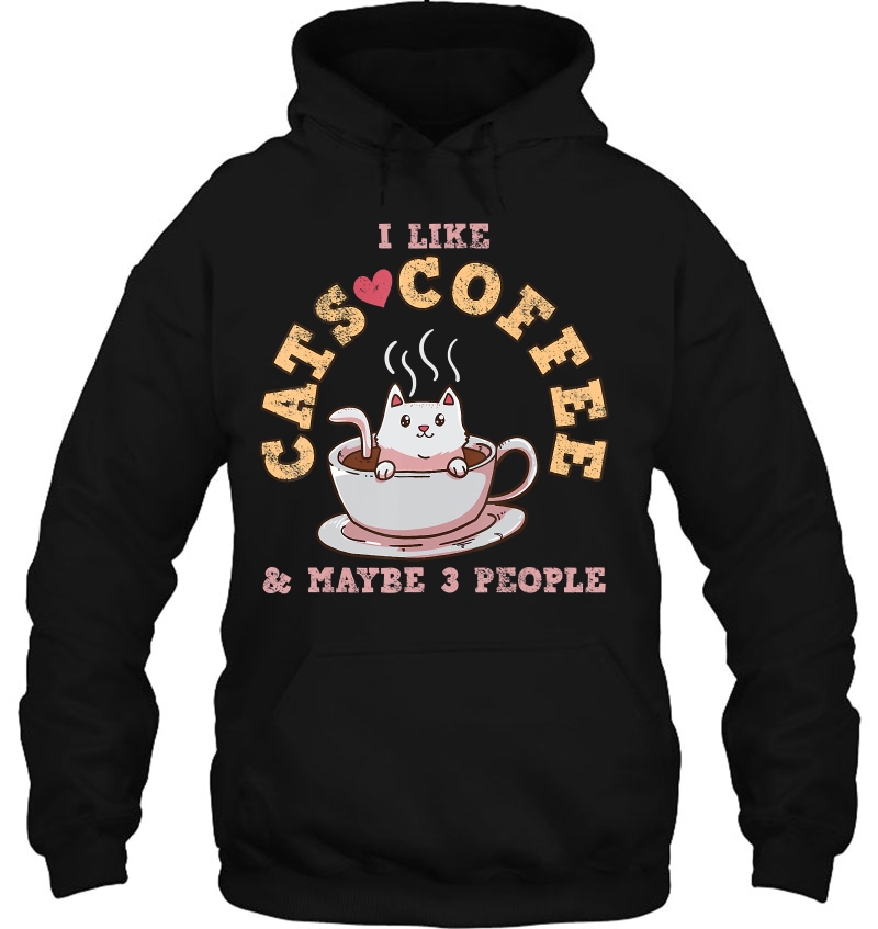 I Like Cats Coffee & Maybe 3 People Mugs