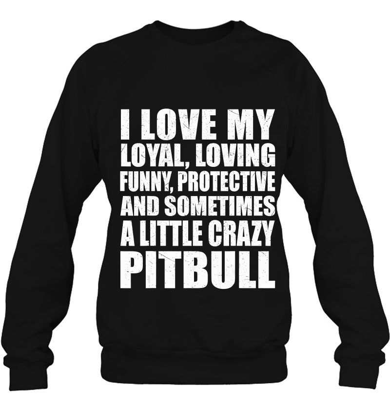 I Love My Pitbull Shirt Funny Pitbull Lover Mugs