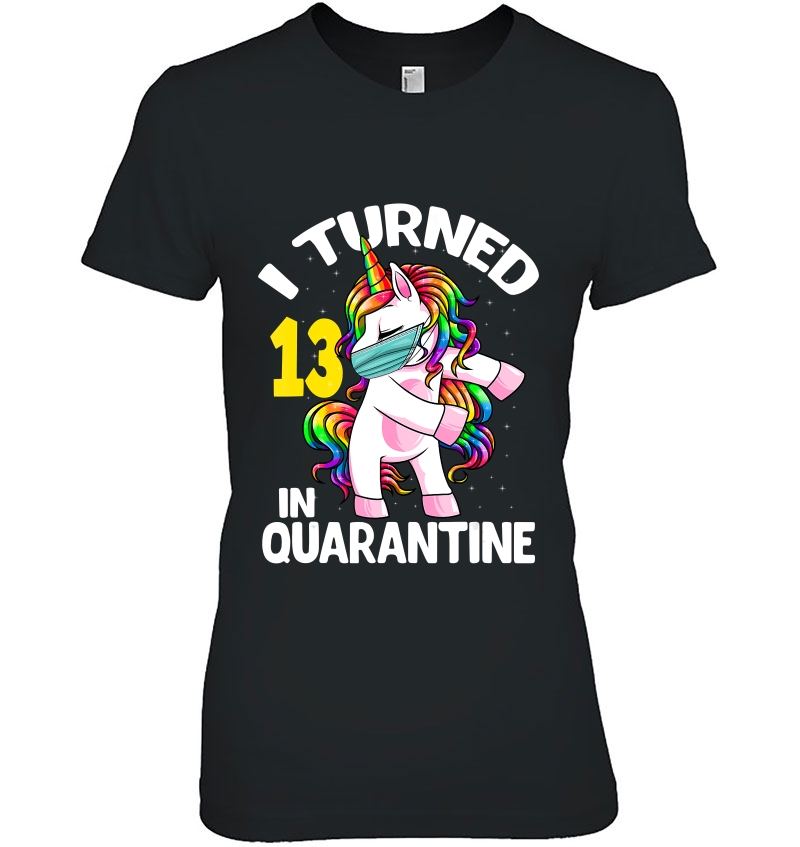 I Turned 13 In Quarantine Flossing Unicorn 13Th Birthday Hoodie