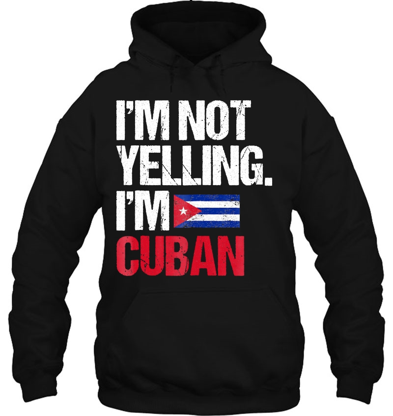 I'm Not Yelling Im Cuban Mugs