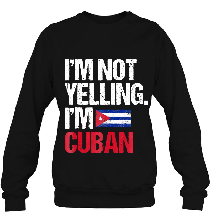 I'm Not Yelling Im Cuban Mugs