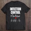 Infection Control Nurse Tee