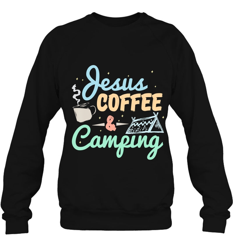 Jesus Coffee And Camping Shirt Camping Mugs