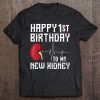 Kidney Transplant Anniversary Shirt 1St Birthday Gift Funny Tee