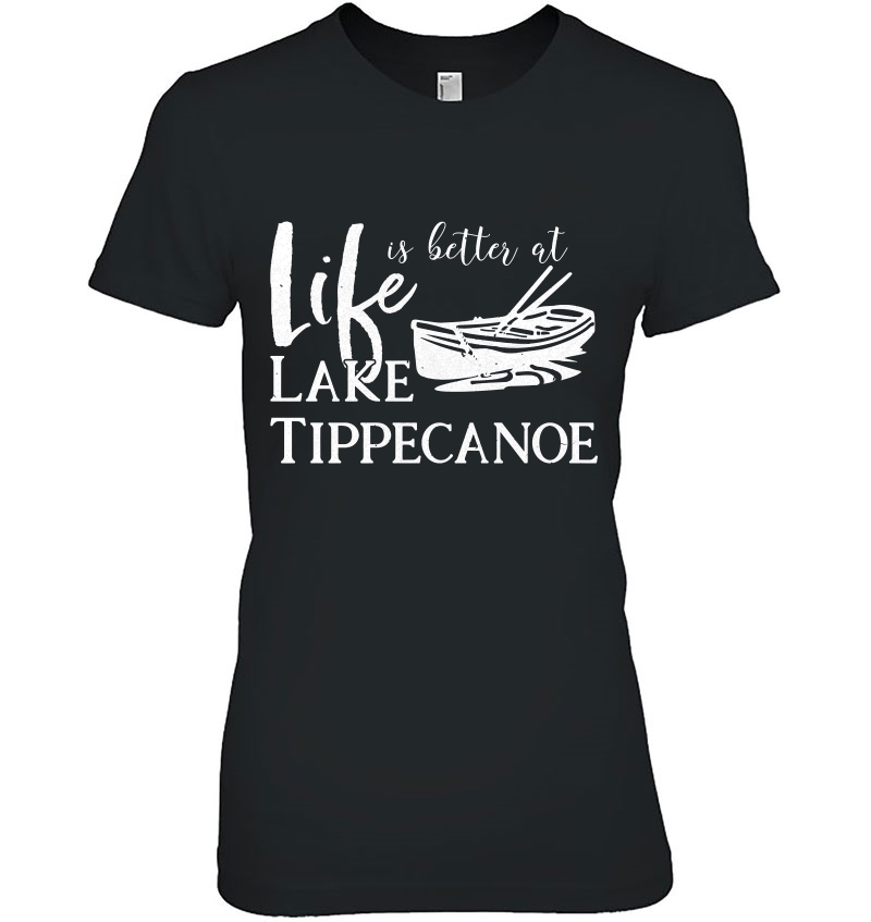 Life Is Better At Tippecanoe Lake Indiana Hoodie