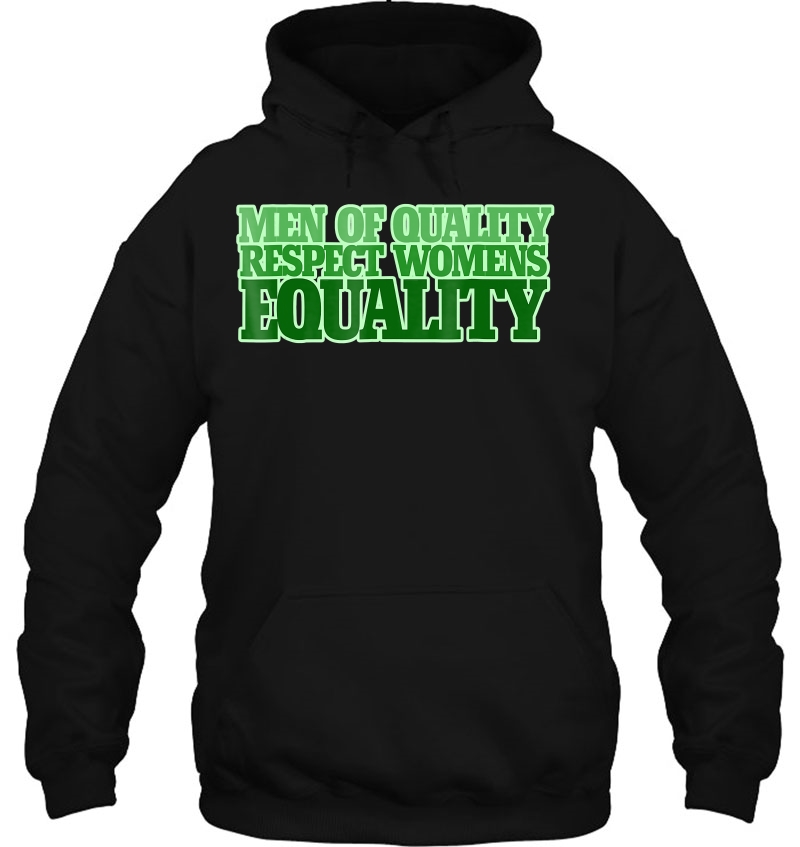 Men Of Quality Respect Women's Equality Feminist Mugs