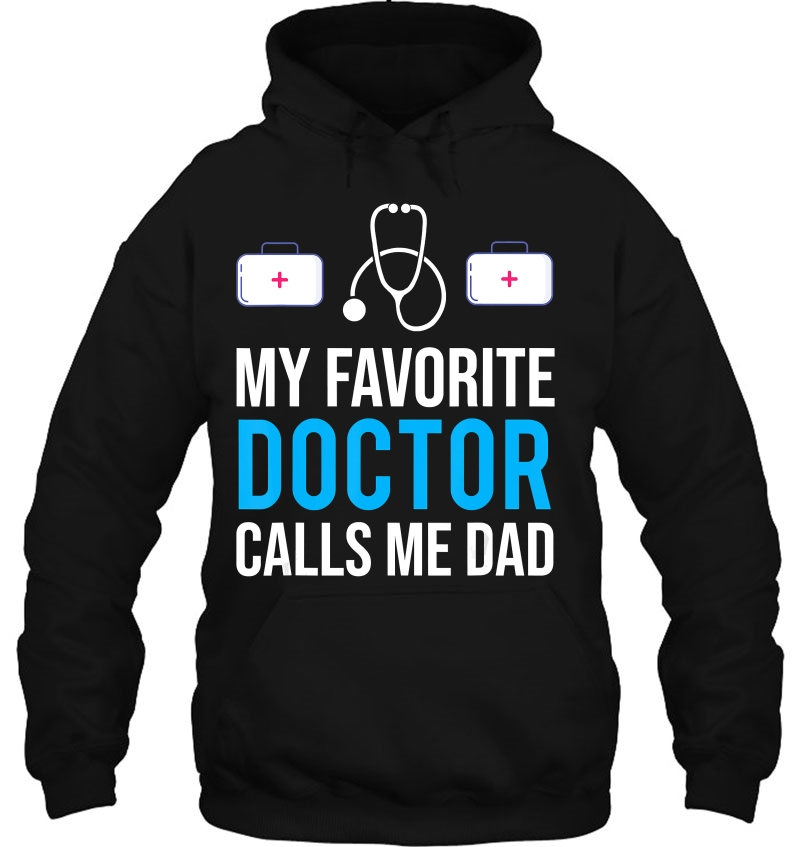 Mens My Favorite Doctor Calls Me Dad Cute Father Mugs