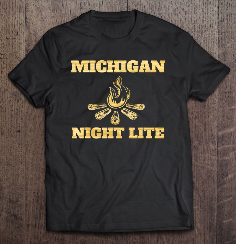 Michigan Night Lite Campfire Shirt For Outdoors Camping Shirt