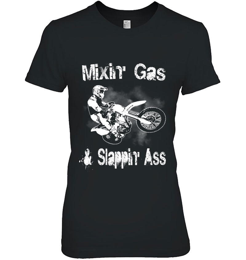 Motocross Mixing Gas And Slappin Ass Funny Gift Hoodie