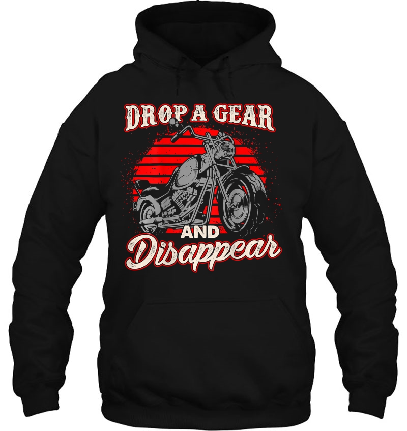 Motorcycle Shirt Biker Gift Drop A Gear And Disappear Mugs