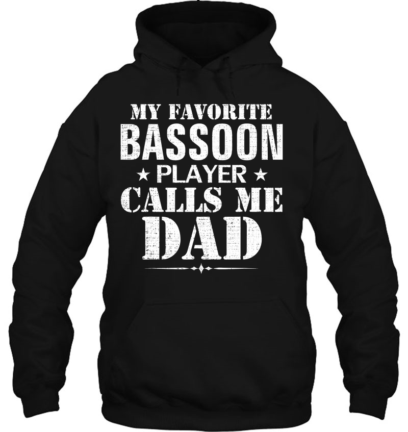 My Favorite Bassoon Player Call Me Dad Funny Father's Day Mugs