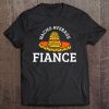 Nacho Average Fiance Tee