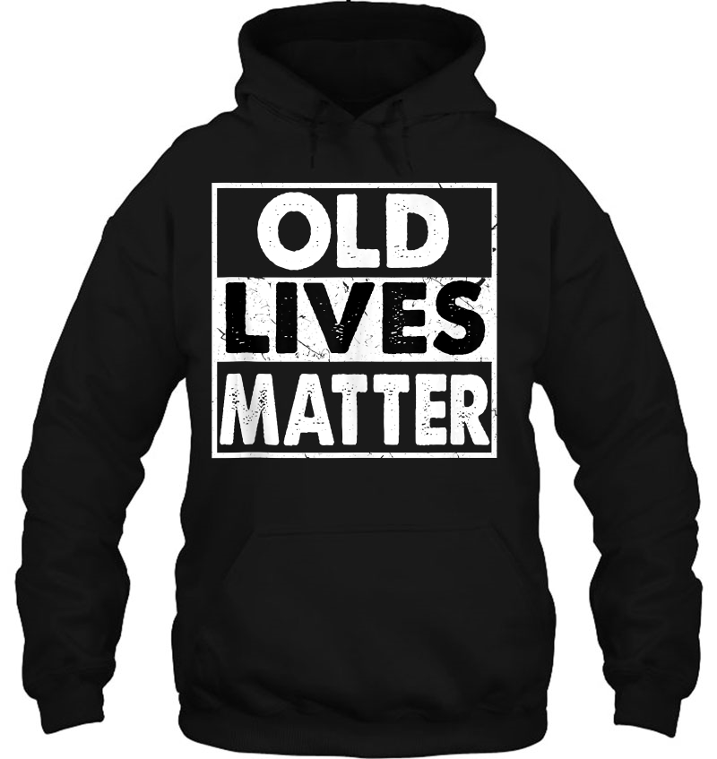 Old Lives Matter 40Th 50Th 60Th 70Th Birthday Gift Mugs