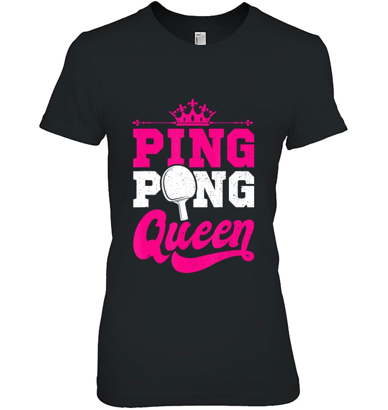 Ping Pong Queen Funny Table Tennis Player Gift Hoodie