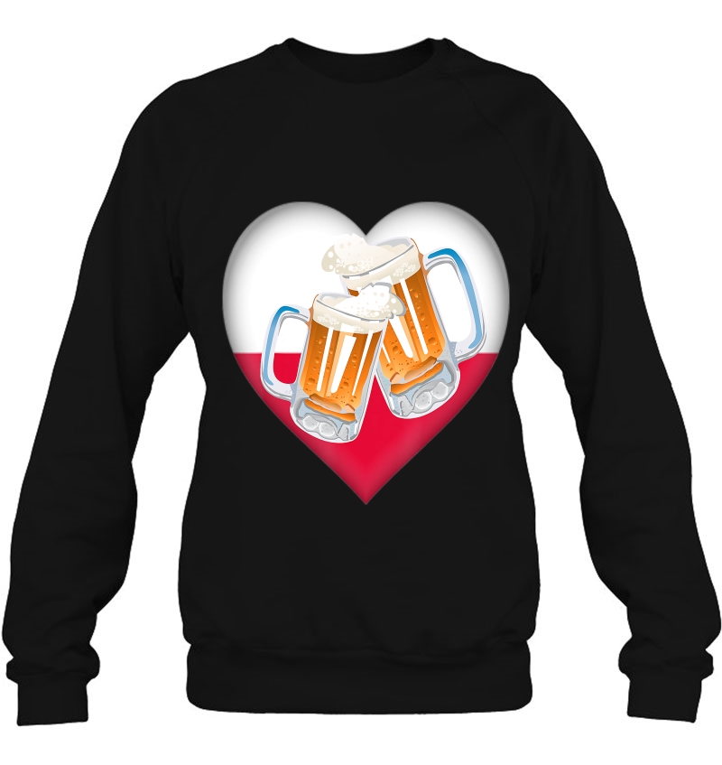 Polish Flag Beer Shirt Love Heart Drinking Men Dyngus Poland Sweatshirt