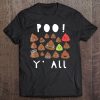 Poo Y'all Funny Scary Poo Emoji Tee