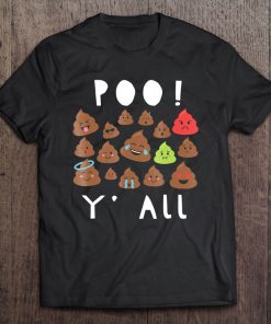 Poo Y'all Funny Scary Poo Emoji Tee