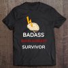 Post Surgery Shirt Recovery Badass Brain Surgery Survivor Tee