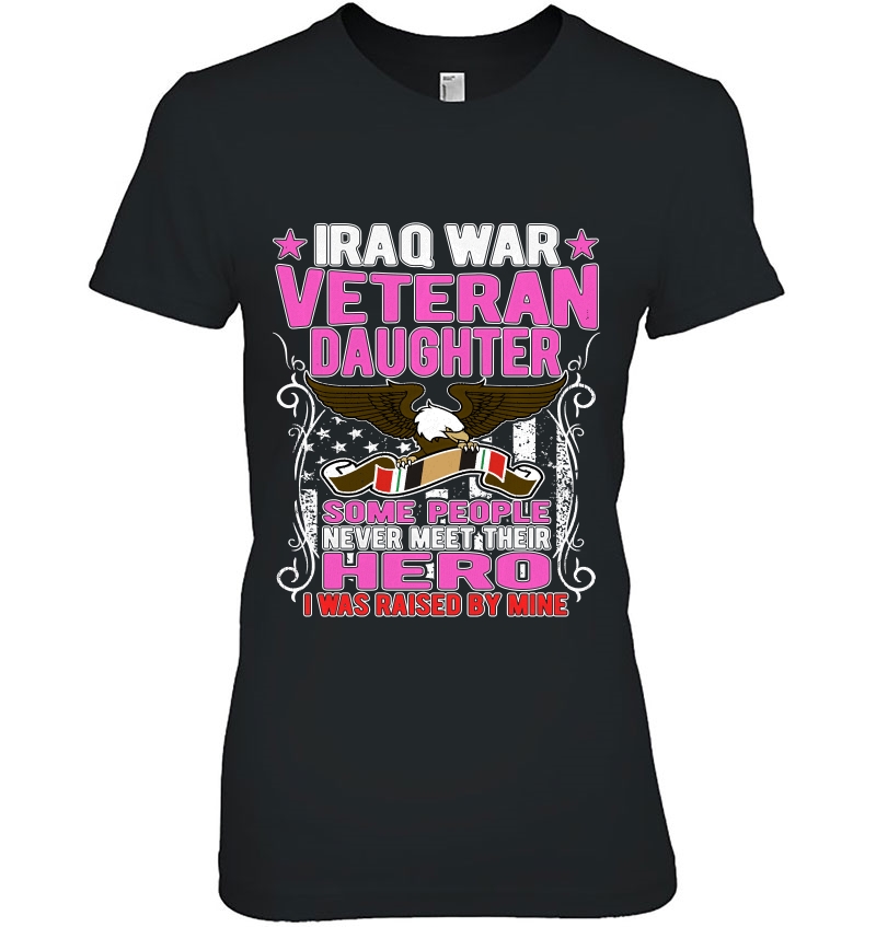 Proud Iraq War Veteran Daughter I Was Raised By Mine Hoodie