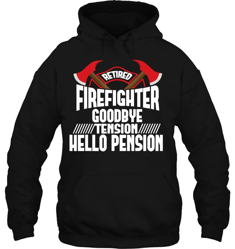 Retired Firefighter Goodbye Tension Hello Pension Mugs